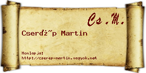 Cserép Martin névjegykártya
